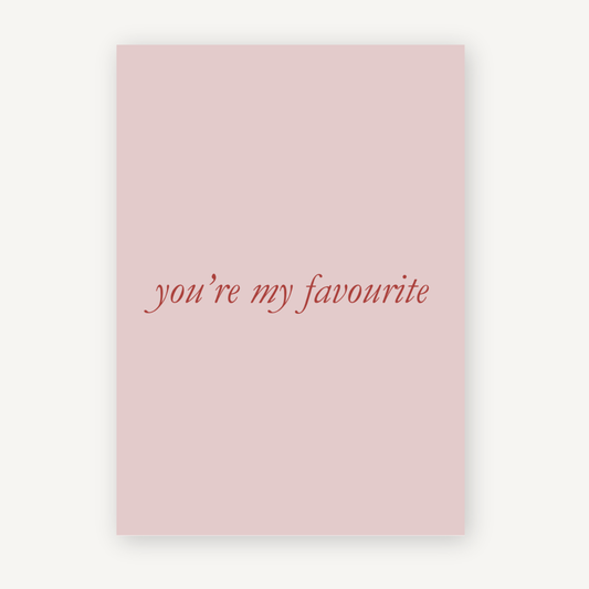 You're My Favourite