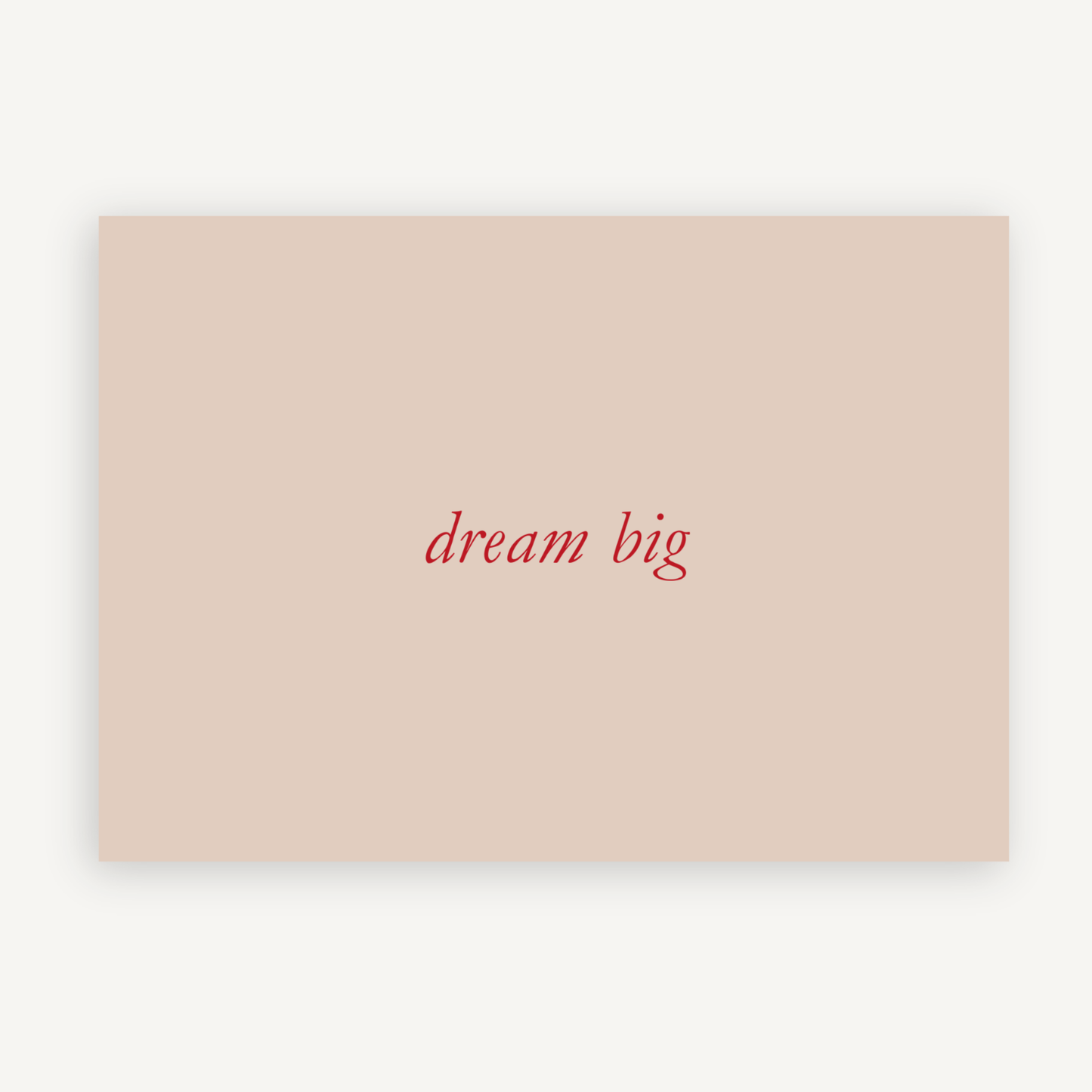 Dream Big