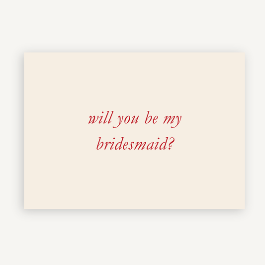 Will You Be My Bridesmaid?